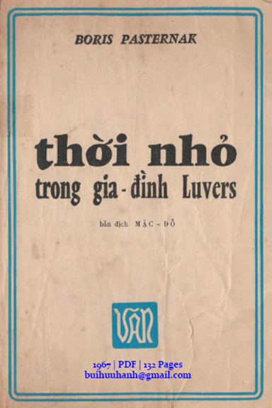 Thời Nhỏ Trong Gia Đình Luvers (NXB Văn 1967) - Boris Pasternak, 132 Trang