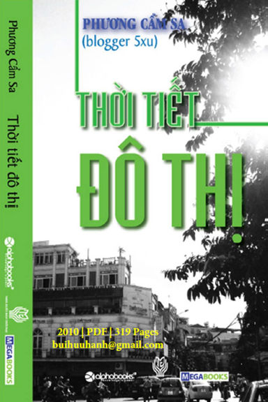 Thời Tiết Đô Thị (NXB Thời Đại 2010) - Phương Cẩm Sa, 319 Trang
