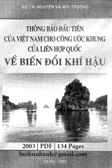 Thông Báo Đầu Tiên Của Việt Nam Cho Công Ước Khung Của Liên Hợp Quốc Về Biến Đổi Khí Hậu