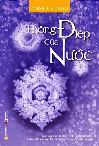Thông Điệp Của Nước (NXB Từ Điển Bách Khoa 2013) - Masaru Emoto, 146 Trang