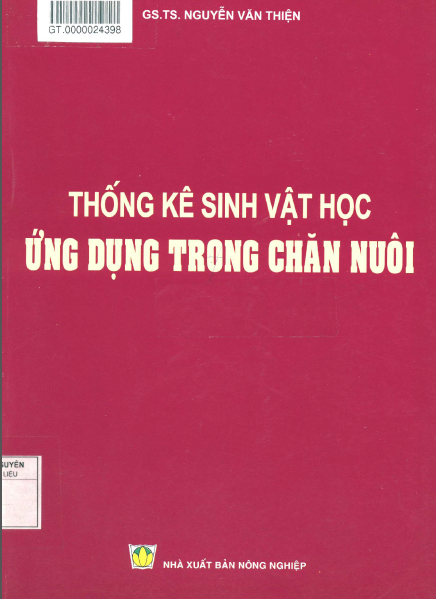 Thống Kê Sinh Vật Học Ứng Dụng Trong Chăn Nuôi (NXB Nông Nghiệp 2007) - Nguyễn Văn Thiện, 305 Trang
