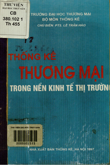 Thống Kê Thương Mại Trong Nền Kinh Tế Thị Trường (NXB Thống Kê 1997) - Lê Trần Hảo, 248 Trang
