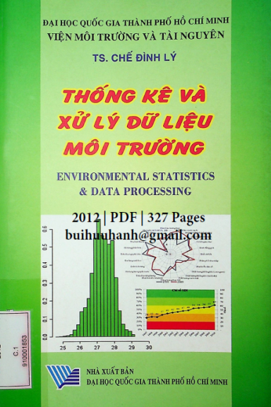 Thống Kê Và Xử Lý Dữ Liệu Môi Trường (NXB Đại Học Quốc Gia 2012) - Chế Đình Lý, 327 Trang