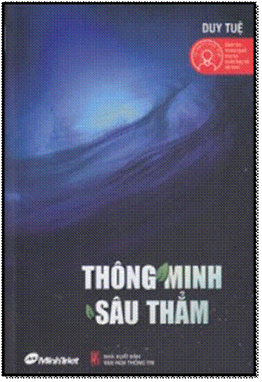 Thông Minh Sâu Thẳm (NXB Văn Hóa Thông Tin 2011) - Duy Tuệ, 384 Trang