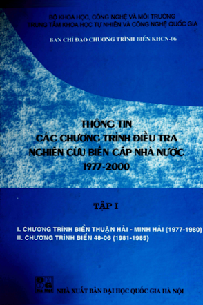 Thông Tin Các Chương Trình Điều Tra Nghiên Cứu Biển Cấp Nhà Nước 1977-2000 Tập 1 - Đặng Ngọc Thanh