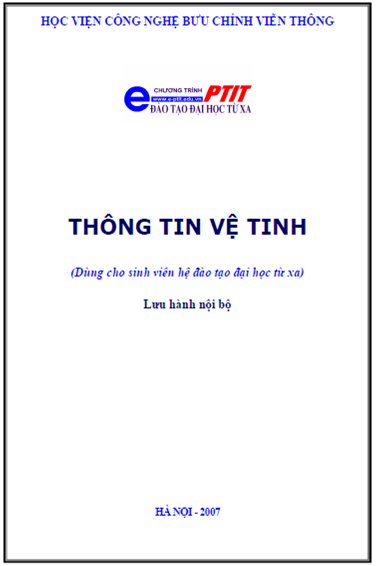 Thông Tin Vệ Tinh (NXB Hà Nội 2007) - Nguyễn Phạm Anh Dũng, 131 Trang