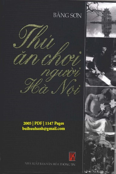 Thú Ăn Chơi Người Hà Nội (NXB Văn Hóa Thông Tin 2005) - Băng Sơn, 1147 Trang