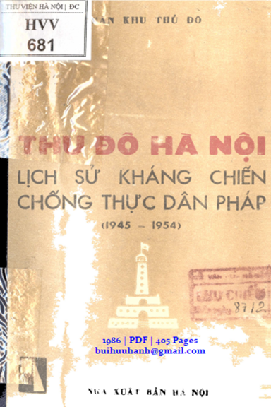 Thủ Đô Hà Nội Lịch Sử Kháng Chiến Chống Thực Dân Pháp 1945-1954 (NXB Hà Nội 1986) - Nhiều Tác Giả