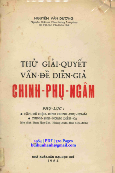 Thử Giải Quyết Vấn Đề Diễn Giả Chinh Phụ Ngâm (NXB Đại Học Huế 1964) - Nguyễn Văn Dương, 320 Trang