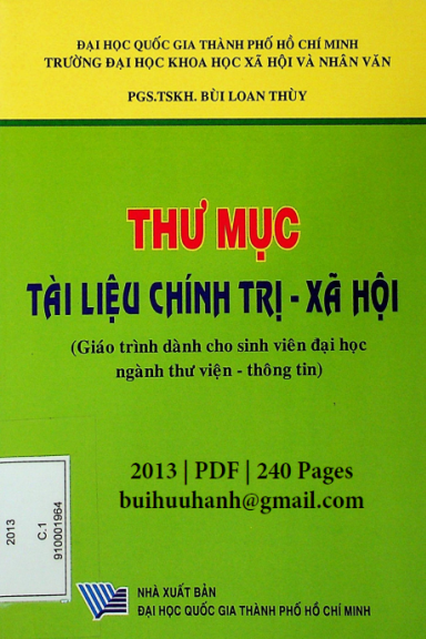 Thư Mục Tài Liệu Chính Trị-Xã Hội (NXB Đại Học Quốc Gia 2013) - Bùi Loan Thùy, 240 Trang