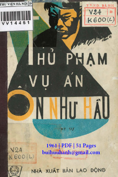 Thủ Phạm Vụ Án Ôn Như Hầu (NXB Lao Động 1961) - Lê Tri Kỷ, 51 Trang