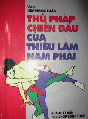 Thủ Pháp Chiến Đấu Của Thiếu Lâm Nam Phái (NXB Tổng Hợp 1997) - Kim Ngọc Tuấn, 128 Trang
