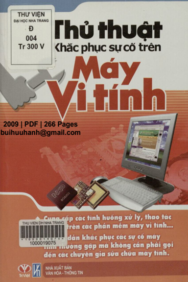 Thủ Thuật Khắc Phục Sự Cố Trên Máy Vi Tính (NXB Văn Hóa Thông Tin 2009) - Trí Việt, 266 Trang