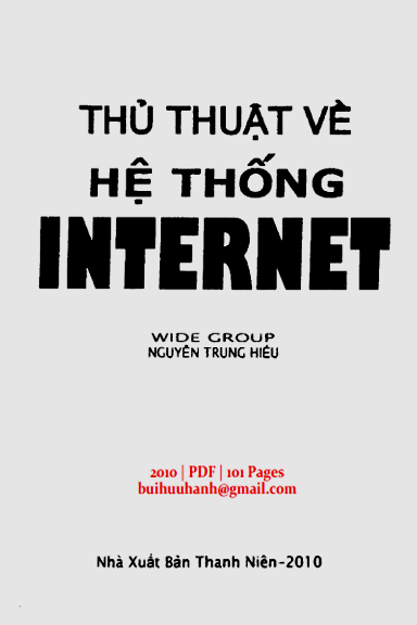 Thủ Thuật Về Hệ Thống Internet (NXB Thanh Niên 2010) - Nguyễn Trung Hiếu, 101 Trang