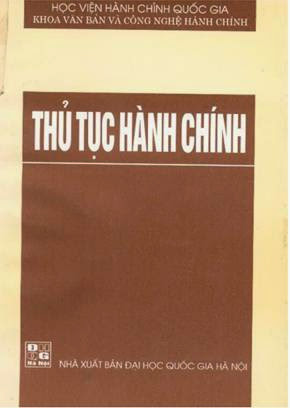 Thủ Tục Hành Chính (NXB Đại Học Quốc Gia 2002) - Nguyễn Văn Thâm, 153 Trang