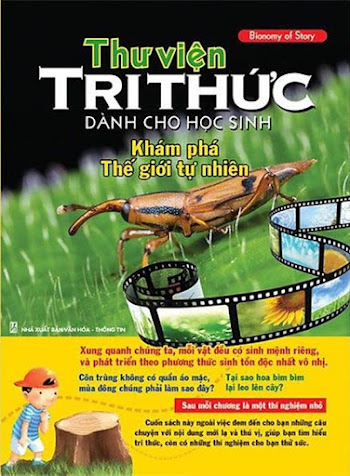 Thư Viện Tri Thức Dành Cho Học Sinh Khám Phá Thế Giới Tự Nhiên (NXB Mỹ Thuật 2014) - Hoàng Tín Nhiên