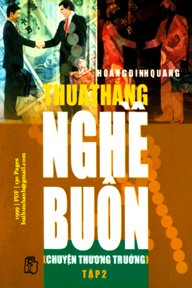 Thua-Thắng Nghề Buôn Tập 2 (NXB Trẻ 1999) - Hoàng Đình Quang, 130 Trang