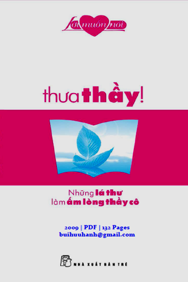 Thưa Thầy (NXB Trẻ 2009) - Nhã Nam, 132 Trang