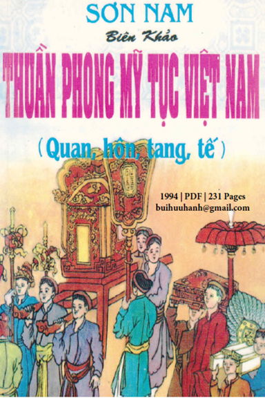 Thuần Phong Mỹ Tục Việt Nam (NXB Tổng Hợp 1994) - Sơn Nam, 231 Trang