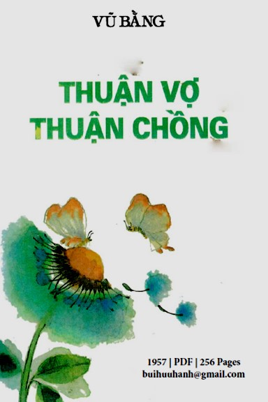 Thuận Vợ Thuận Chồng (NXB Thế Giới 1957) - Vũ Bằng, 256 Trang