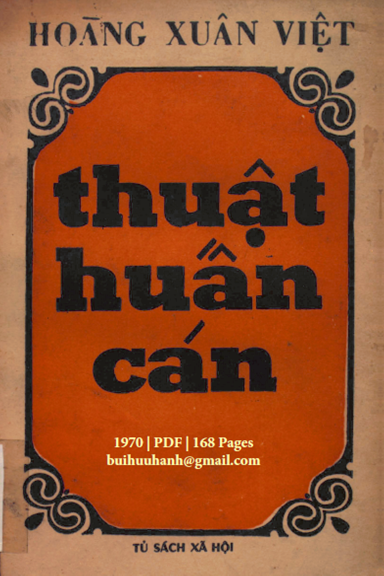 Thuật Huấn Cán (NXB Sài Gòn 1970) - Hoàng Xuân Việt, 168 Trang