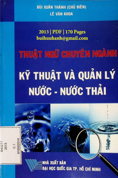 Thuật Ngữ Chuyên Ngành Kỹ Thuật Và Quản Lý Nước-Nước Thải - Bùi Xuân Thành, 170 Trang