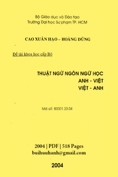 Thuật Ngữ Ngôn Ngữ Học Anh-Việt Việt-Anh (NXB Hà Nội 2004) - Cao Xuân Hạo, 518 Trang