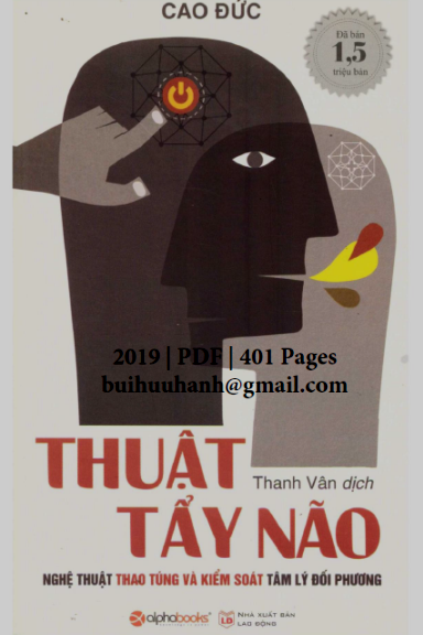 Thuật Tẩy Não (NXB Lao Động 2019) - Cao Đức, 401 Trang