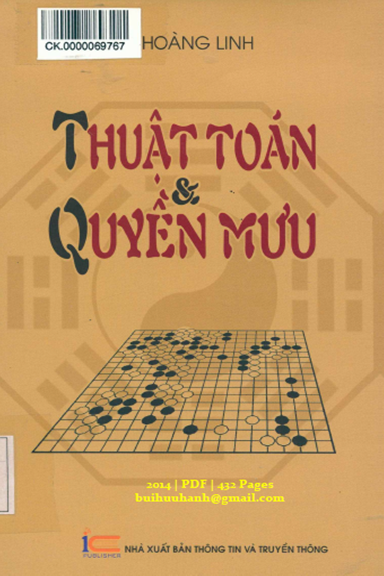 Thuật Toán Và Quyền Mưu (NXB Thông Tin Truyền Thông 2014) - Đỗ Hoàng Linh, 432 Trang