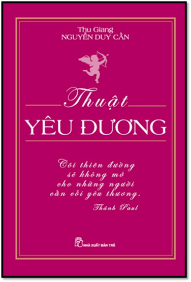 Thuật Yêu Đương (NXB Trẻ 2012) - Nguyễn Duy Cần, 330 Trang