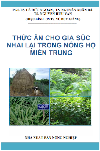 Thức Ăn Cho Gia Súc Nhai Lại Trong Nông Hộ Miền Trung (NXB Nông Nghiệp) - Lê Đức Ngoan, 128 Trang