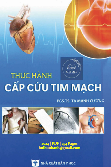 Thực Hành Cấp Cứu Tim Mạch (NXB Y Học 2024) - Tạ Mạnh Cường, 254 Trang