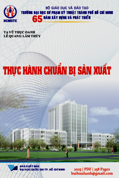 Thực Hành Chuẩn Bị Sản Xuất (NXB Đại Học Quốc Gia 2025) - Tạ Vũ Thục Oanh, 258 Trang