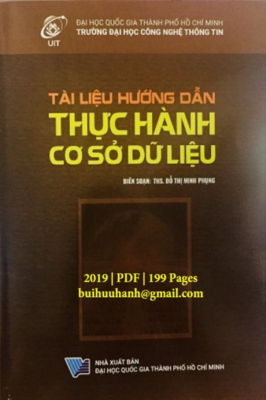 Thực Hành Cơ Sở Dữ Liệu (NXB Đại Học Quốc Gia 2019) - Phạm Đình Huy, 199 Trang