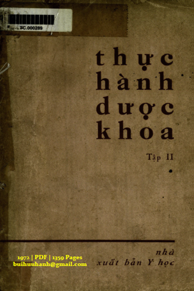 Thực Hành Dược Khoa Tập 2 (NXB Y Học 1972) - Vũ Công Thuyết, 1359 Trang