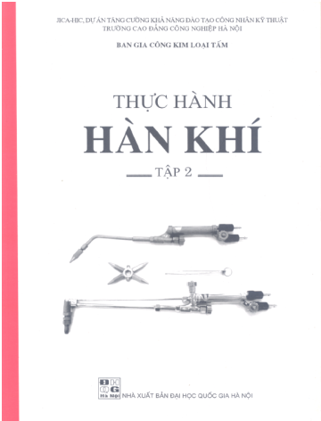 Thực Hành Hàn Khí Tập 2 (NXB Đại Học Quốc Gia 2003) - Nhiều Tác Giả, 87 Trang