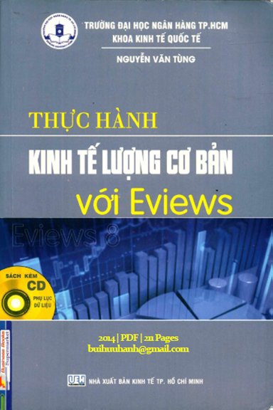 Thực Hành Kinh Tế Lượng Cơ Bản Với Eviews (NXB Kinh Tế 2014) - Nguyễn Văn Tùng, 211 Trang