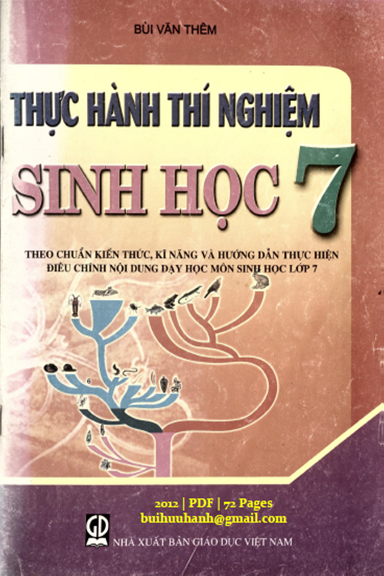 Thực Hành Thí Nghiệm Sinh Học 7 (NXB Giáo Dục 2012) - Bùi Văn Thêm, 72 Trang
