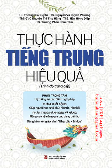 Thực Hành Tiếng Trung Hiệu Quả-Trung Cấp (NXB Tổng Hợp 2022) - Trương Gia Quyền, 243 Trang