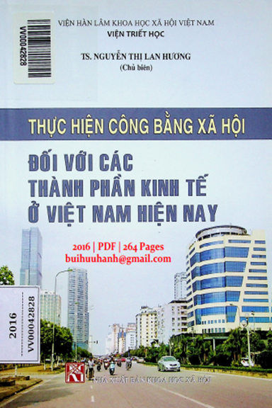 Thực Hiện Công Bằng Xã Hội Đối Với Các Thành Phần Kinh Tế Ở Việt Nam Hiện Nay - Nguyễn Thị Lan Hương
