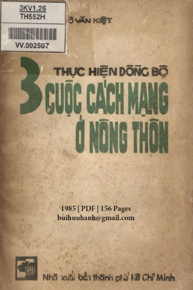 Thực Hiện Đồng Bộ 3 Cuộc Cách Mạng Ở Nông Thôn (NXB Tổng Hợp 1985) - Võ Văn Kiệt, 156 Trang
