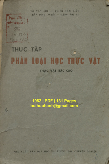 Thực Tập Phân Loại Học Thực Vật-Thực Vật Bậc Cao (NXB Đại Học 1982) - Võ Văn Chi, 131 Trang