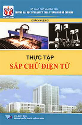 Thực Tập Sắp Chữ Điện Tử (NXB Đại Học Quốc Gia 2014) - Quách Huệ Cơ, 144 Trang