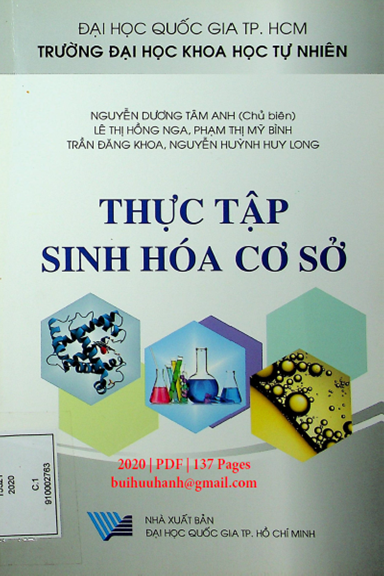 Thực Tập Sinh Hóa Cơ Sở (NXB Đại Học Quốc Gia 2020) - Nguyễn Dương Tâm Anh, 137 Trang