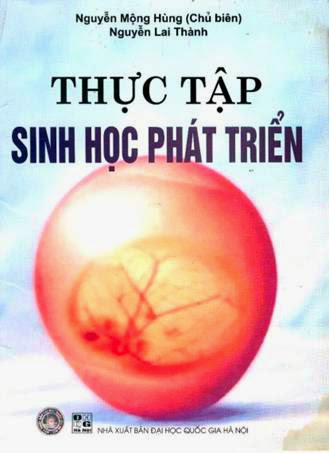 Thực Tập Sinh Học Phát Triển (NXB Đại Học Quốc Gia 2004) - Nguyễn Mộng Hùng, 56 Trang