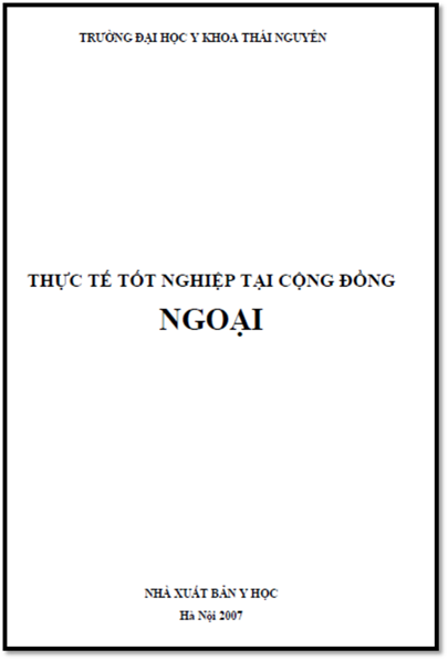Thực Tế Tốt Nghiệp Tại Cộng Đồng Ngoại (NXB Y Học 2007) - Nguyễn Văn Sửu, 190 Trang