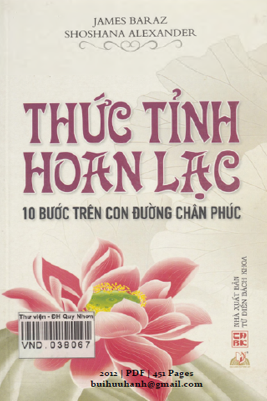 Thức Tỉnh Hoan Lạc (NXB Từ Điển Bách Khoa 2012) - James Baraz, 451 Trang