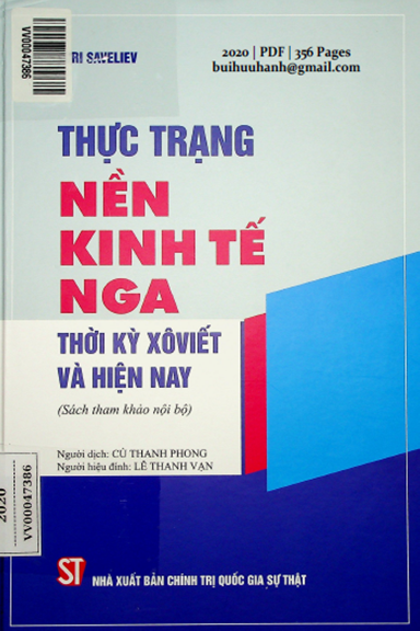 Thực Trạng Nền Kinh Tế Nga Thời Kỳ Xô Viết Và Hiện Nay (NXB Chính Trị 2020) - Yuri Saveliev
