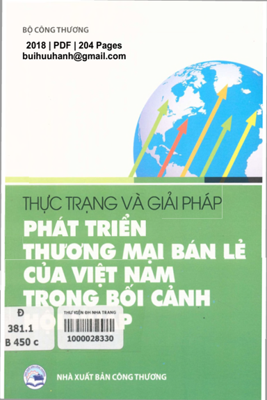 Thực Trạng Và Giải Pháp Phát Triển Thương Mại Bán Lẻ Của Việt Nam Trong Bối Cảnh Hội Nhập