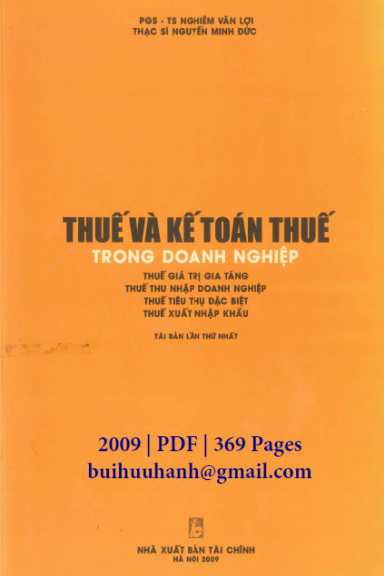 Thuế Và Kế Toán Thuế Trong Doanh Nghiệp (NXB Tài Chính 2009) - Nghiêm Văn Lợi, 369 Trang